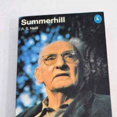 Libros: SUMMERHILL.- NEILL, A. S.