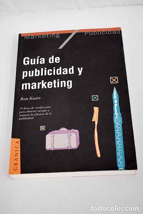 Libros: Gu&iacute;a de publicidad y marketing.- Kaatz, Ron - Foto 1