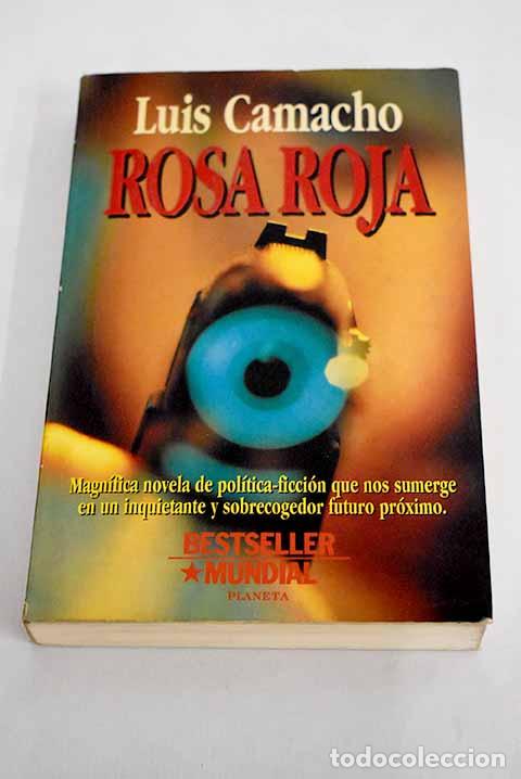 Libros: Rosa roja: Camacho, Luis.- Camacho, Luis - Foto 1