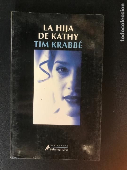 Libros: Tim Krabb&eacute; - La hija de Kathy - Foto 1