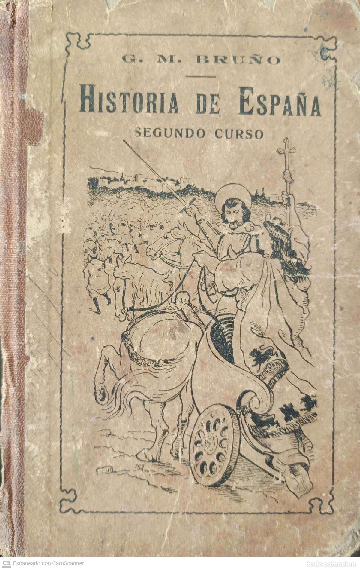 Libros: Historia de Espa&ntilde;a. Segundo curso - G.M. Bru&ntilde;o - Foto 1