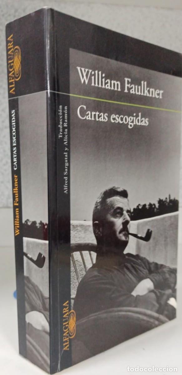 Libros: Cartas escogidas - Faulkner, William - Foto 2