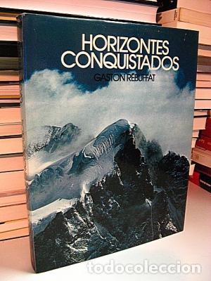 Libros: R&Eacute;BUFFAT, Gaston. - HORIZONTES CONQUISTADOS. - Foto 1