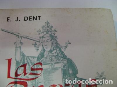 Libros: DENT, Edward J. - LAS &Oacute;PERAS DE MOZART. - Foto 3