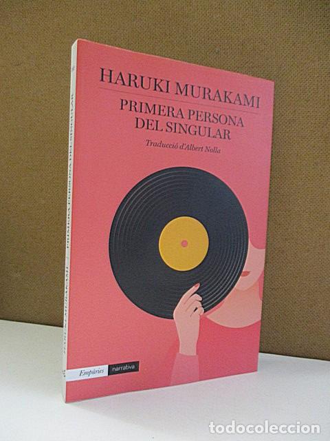 Libros: MURAKAMI, Haruki. - PRIMERA PERSONA DEL SINGULAR. - Foto 1