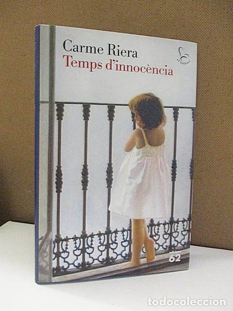 Libros: RIERA, Carme. - TEMPS DINNOC&Egrave;NCIA. - Foto 1