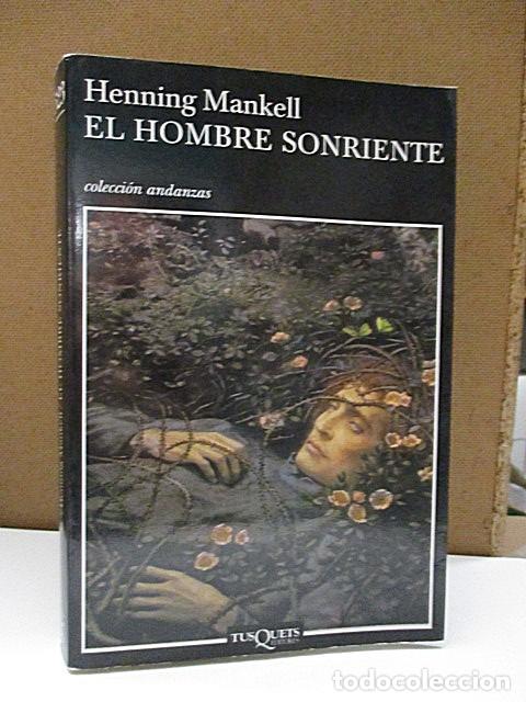Libros: MANKELL, Henning. - EL HOMBRE SONRIENTE (INSPECTOR WALLANDER) - Foto 1