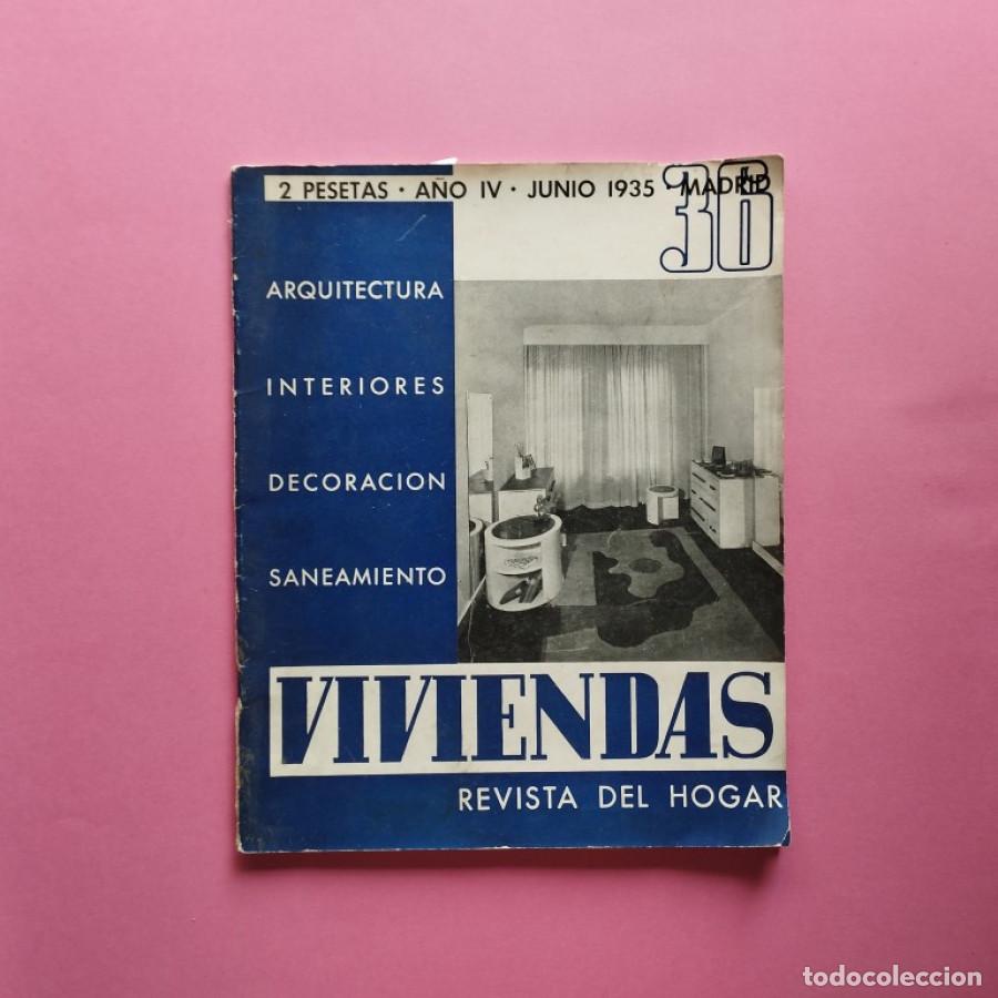 Libros: Viviendas. Revista del Hogar. 38 Publicaci&oacute;n Mensual. Agosto 1935. - Mariano Rawicz (Confeccionador