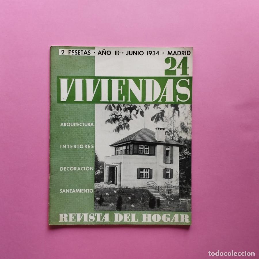 Libros: Viviendas. Revista del Hogar. 24 Publicaci&oacute;n Mensual. Junio 1934. - Mariano Rawicz (Confeccionador).