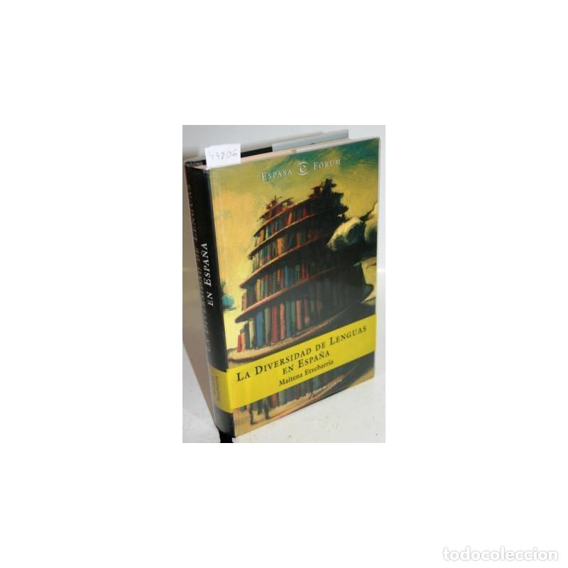 Libros: LA DIVERSIDAD DE LENGUAS EN ESPA&Ntilde;A - ETXEBARRIA, Maitena - Foto 1