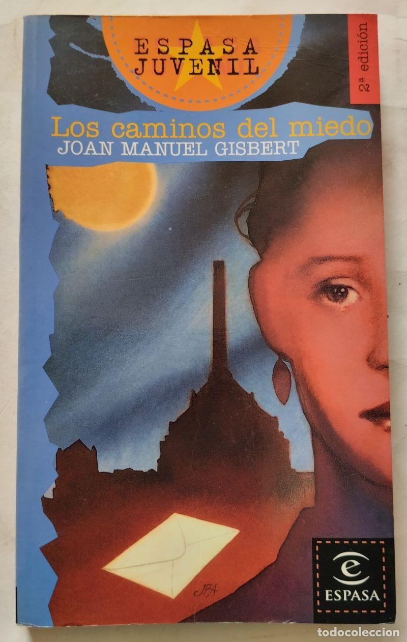Libros: Los caminos del miedo - Joan Manuel Gisbert - Foto 1
