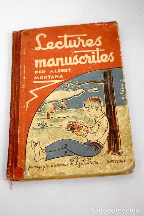 Libros: Lectures manuscrites.- Montana, Albert - Foto 1