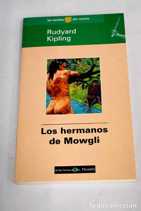 Libros: Los hermanos de Mowgli.- Kipling, Rudyard - Foto 1