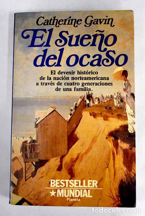 Libros: El sue&ntilde;o del ocaso: Gavin, Catherine.- Gavin, Catherine - Foto 1