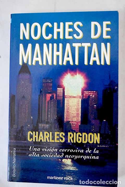 Libros: Noches de Manhattan: Rigdon, Charles.- Rigdon, Charles - Foto 1
