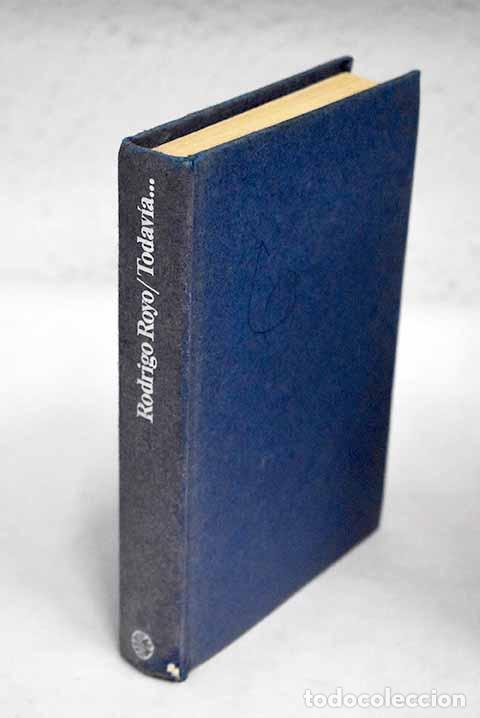 Libros: Todav&iacute;a&shy;: Royo, Rodrigo.- Royo, Rodrigo - Foto 1