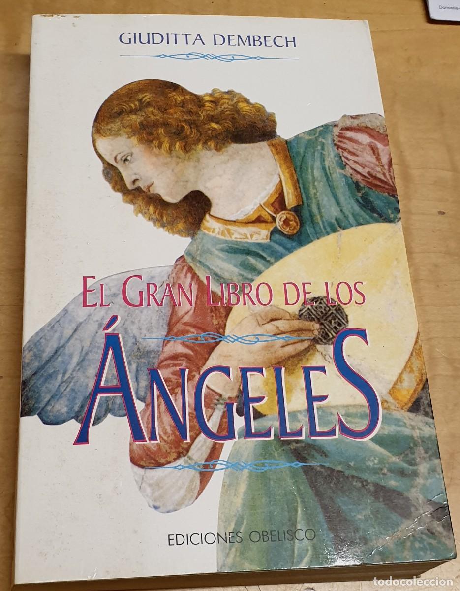 Libros: El gran libro de los &aacute;ngeles - DEMBECH, GIUDITTA - Foto 1