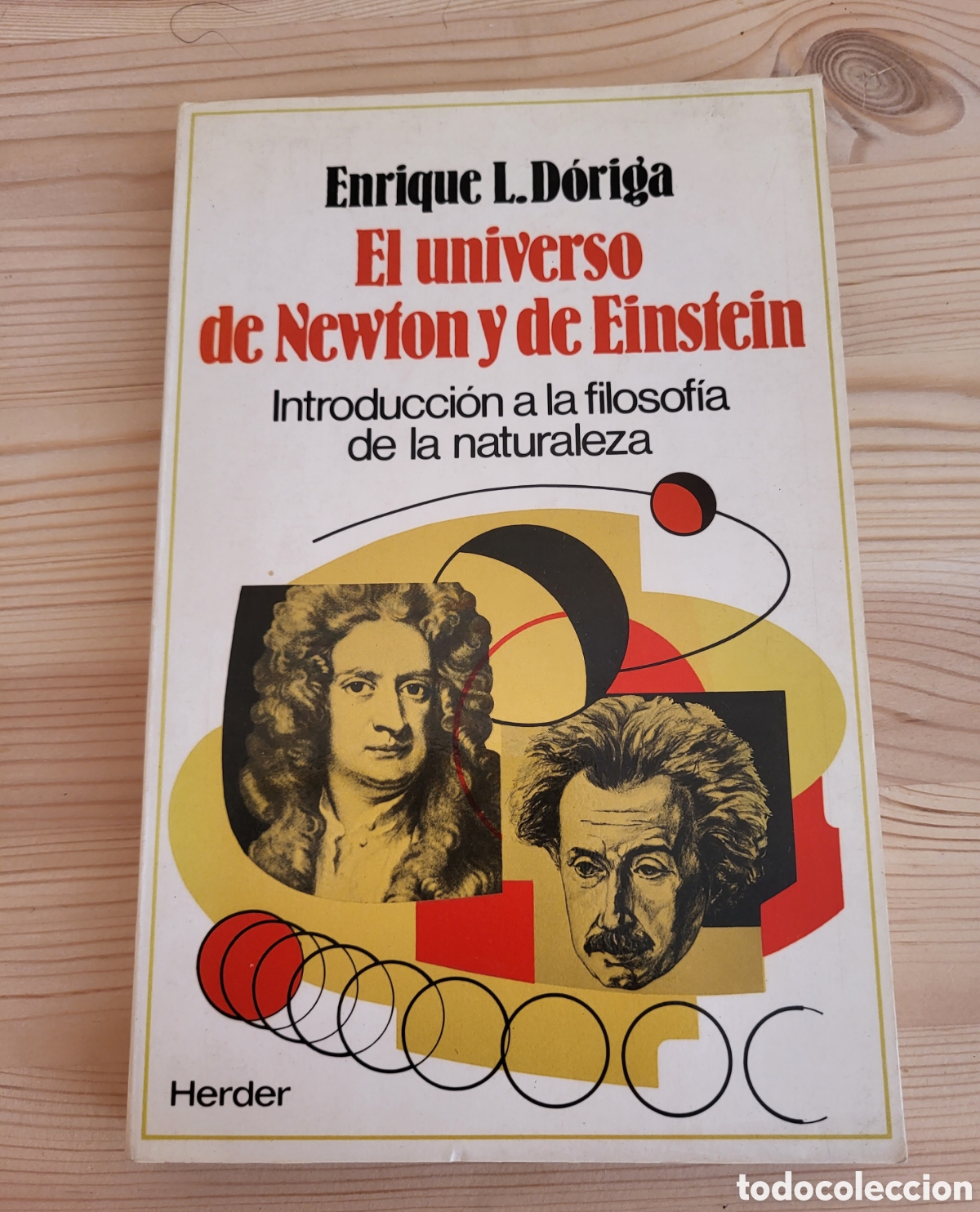 Libros: El universo de Newton y de Einstein/ENRIQUE LOPEZ-DORIGA - Foto 1
