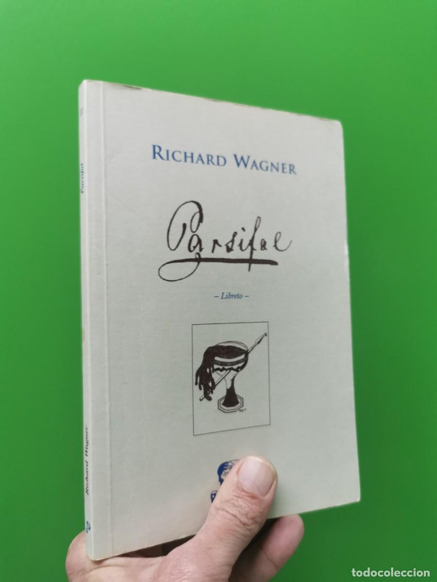 Libros: Richard Wagner Parsifal Libreto