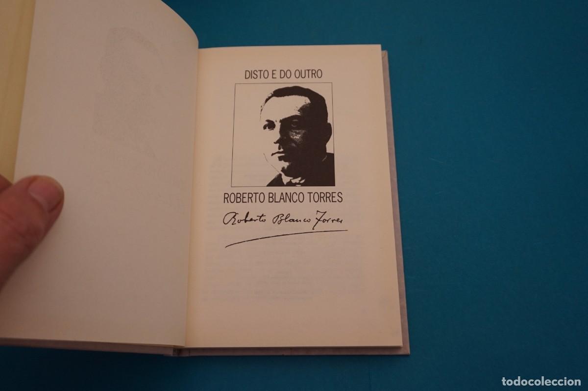 Libros: 15B/ DISTO E DO OUTRO - ROBERTO BLANCO TORRES / EDITORIAL GALAXIA - Foto 2
