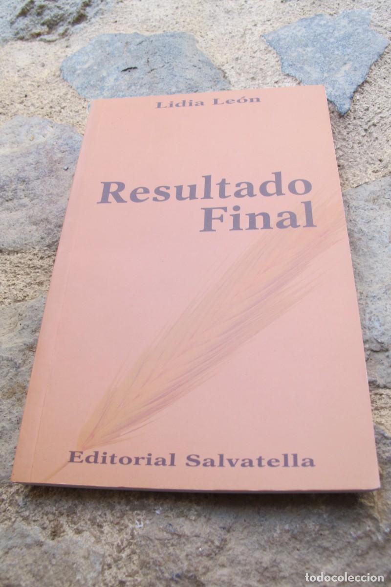 Libros: RESULTADO FINAL. LIDIA LEON - Foto 1