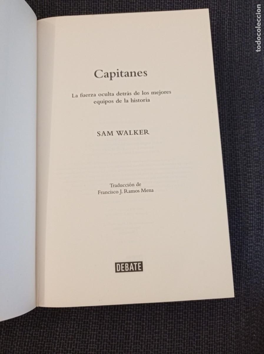 Libros: Libro Capitanes. Sam Walker. Debate 1a edici&oacute;n 2017. - Foto 3