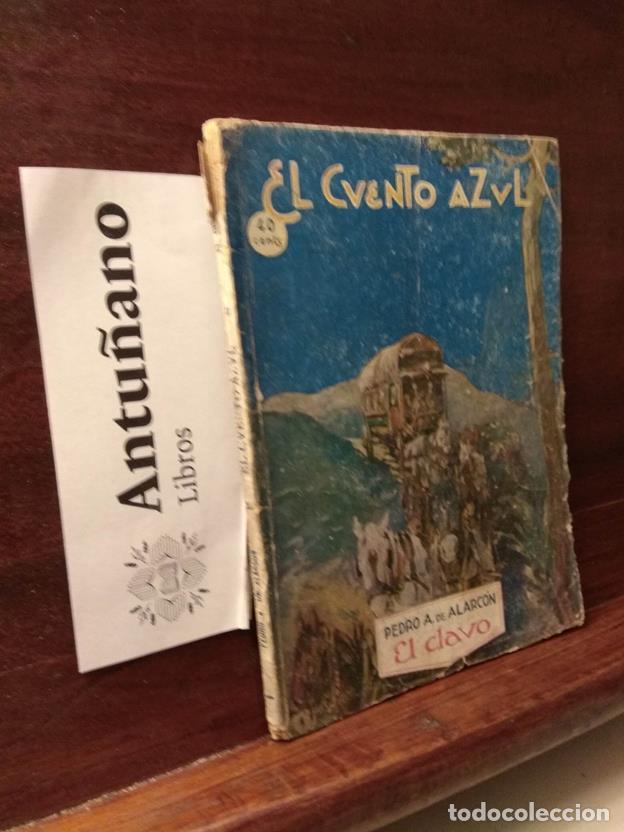 Libros: El cuento azul. El clavo - Foto 1
