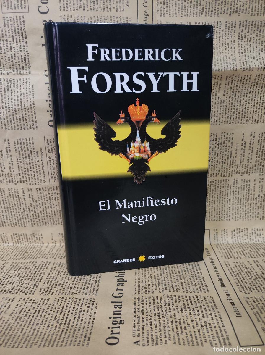 Libros: EL MANIFIESTO NEGRO FREDERICK FORSYTH - Foto 1