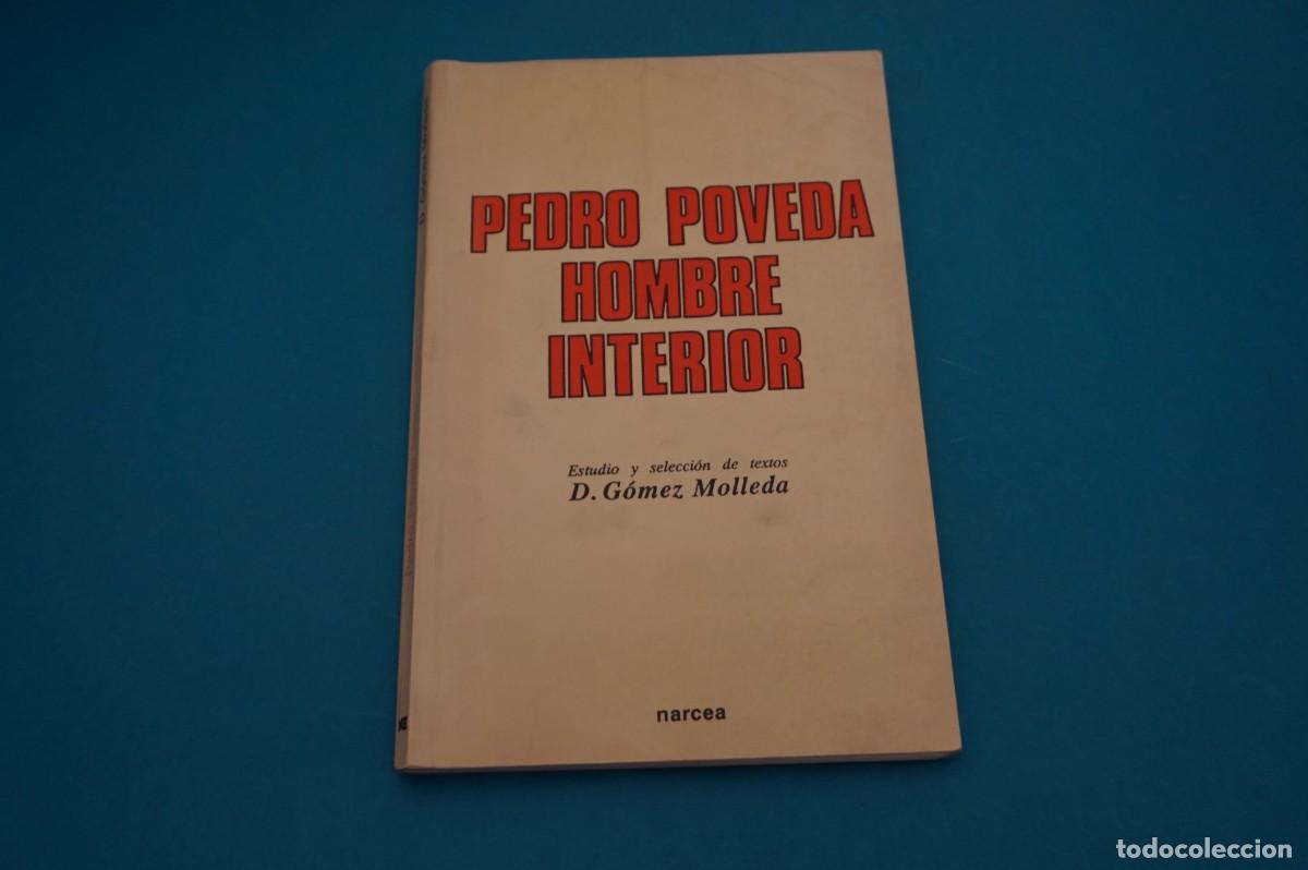 Libros: 3C/ PEDRO POVEDA - HOMBRE INTERIOR / NARCEA - Foto 1