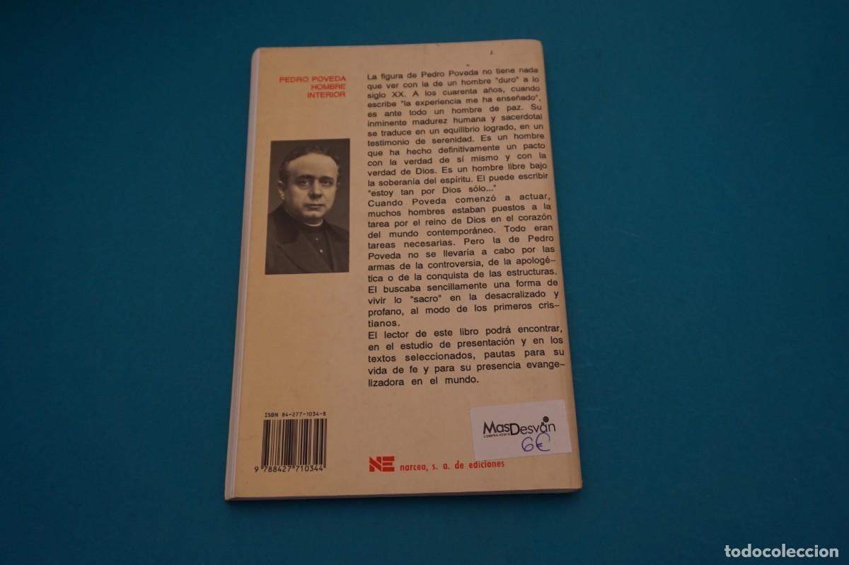 Libros: 3C/ PEDRO POVEDA - HOMBRE INTERIOR / NARCEA - Foto 5