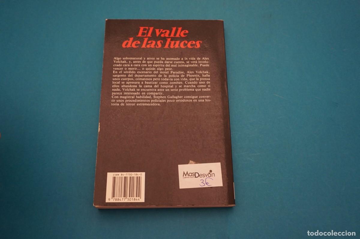 Libros: 2B/ EL VALLE DE LAS LUCES - STEPHEN GALLAGHER / VIDORAMA - Foto 5