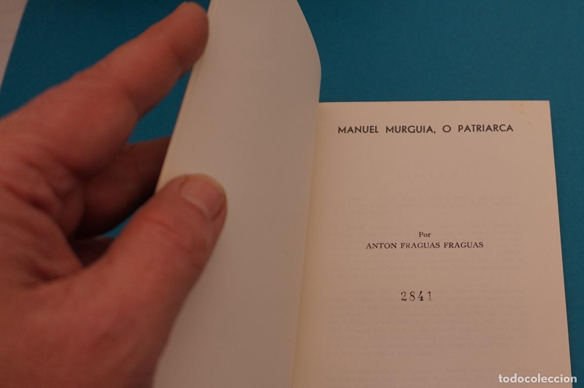 Libros: 10C/ MANUEL MURGUIA, O PATRIARCA - Foto 3