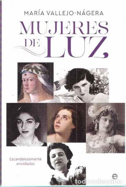 Libros: Mujeres de luz - Mar&iacute;a Vallejo-N&aacute;jera - Foto 1