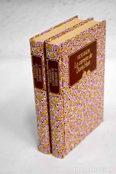 Libros: La carrera de Doris Hart.- Baum, Vicki - Foto 1