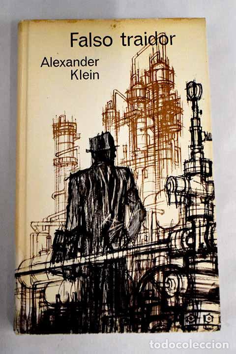 Libros: Falso traidor: Klein, Alexander.- Klein, Alexander - Foto 1