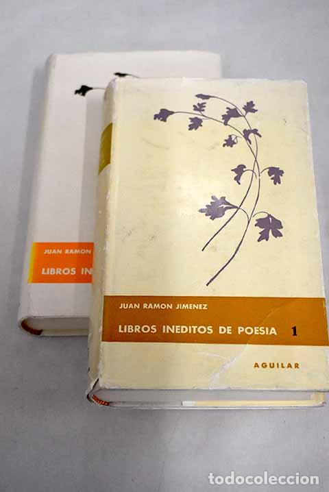 Libros: Libros in&eacute;ditos de poesia.- Jim&eacute;nez, Juan Ram&oacute;n - Foto 1