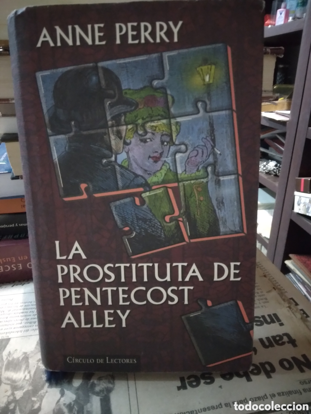 Libros: Anne Perry, La prostituta de Pentecost Alley, C&iacute;rculo de Lectores - Foto 1