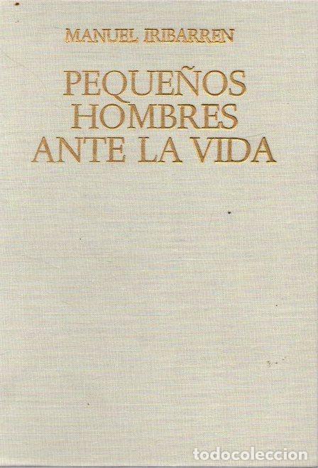 Libros: Peque&ntilde;os hombres ante la vida - Iribarren, Manuel - Foto 1