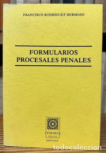 Libros: FORMULARIOS PROCESALES PENALES - RODRIGUEZ HERMOSO, Francisco - Foto 1