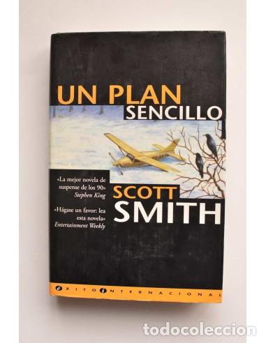 Libros: Un plan sencillo - SMITH, Scott - Foto 1