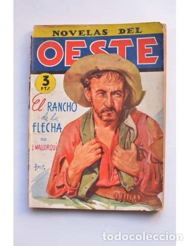 Libros: El rancho y la flecha - MALLORQU&Iacute;, J. - Foto 1