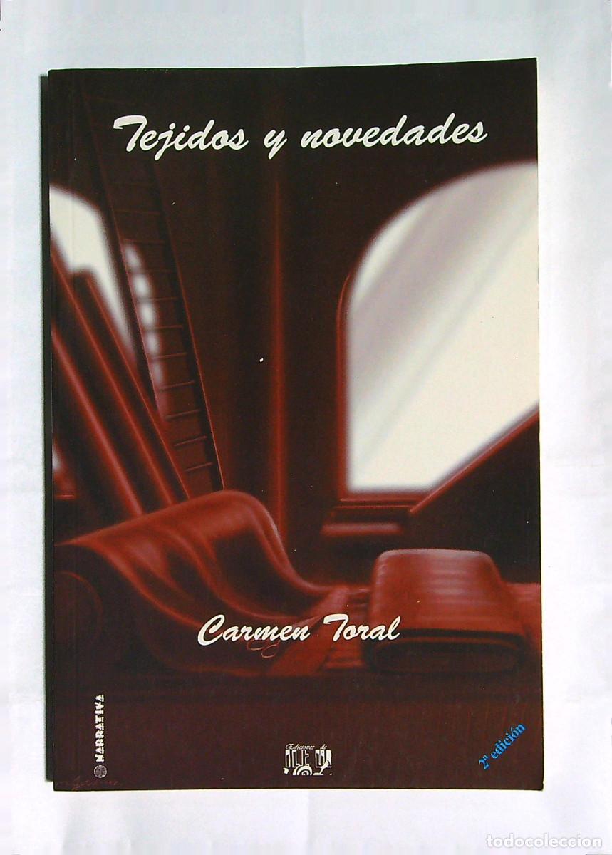 Libri di seconda mano: TEJIDOS Y NOVEDADES - CARMEN TORAL - 2001 - TENERIFE - CANARIAS