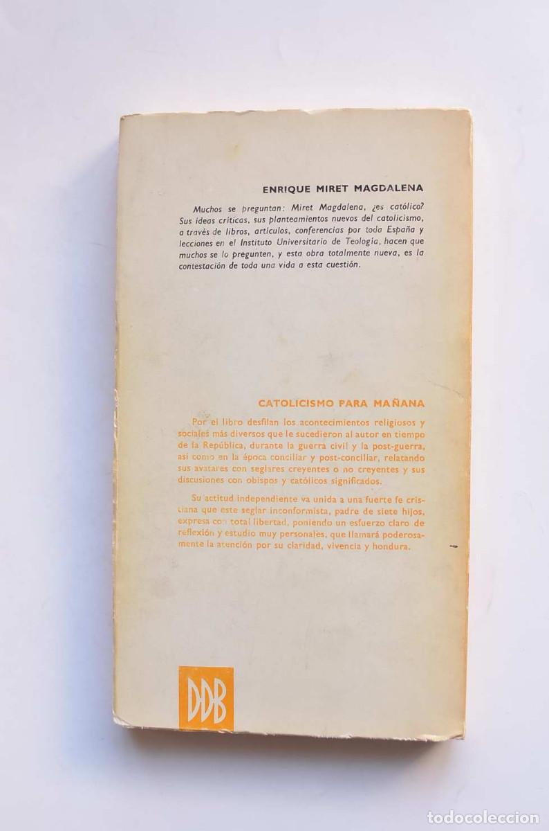 Libros: &iexcl;Catolicismo para ma&ntilde;ana! - MIRET MAGDALENA, E. - Foto 3