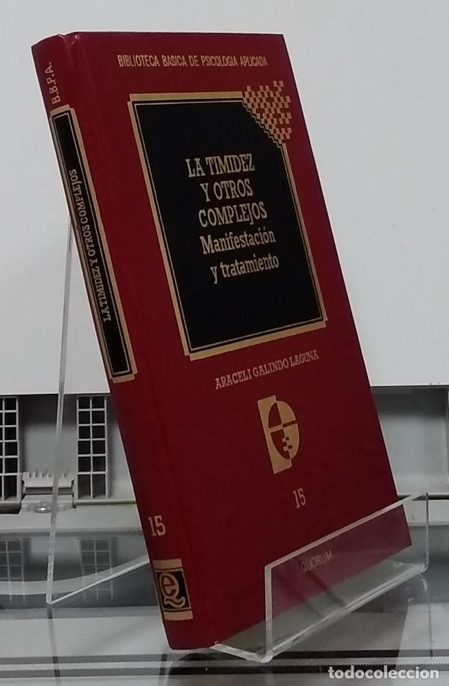 Libros: La timidez y otros complejos. Manifestaci&oacute;n y tratamiento - Araceli Galindo Laguna