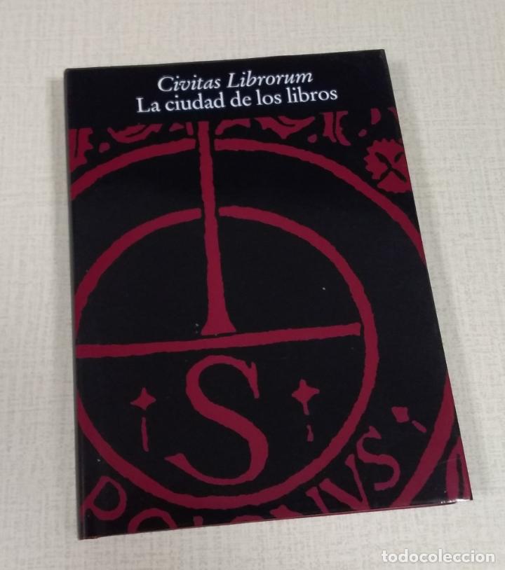 Libros: La ciudad de los libros. Civitas Librorum. Alcal&aacute; de Henares 1502-2002 - Foto 1