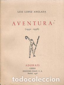 Libros: AVENTURA - LOPEZ ANGLADA, LUIS - Foto 1
