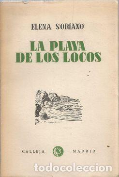 Libros: LA PLAYA DE LOS LOCOS - SORIANO, ELENA - Foto 1