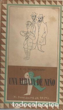Libros: UNA ALHAJA DE NI&Ntilde;O - WODEHOUSE,P.G. - Foto 1