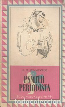 Libros: PSMITH PERIODISTA - WODEHOUSE,P.G. - Foto 1