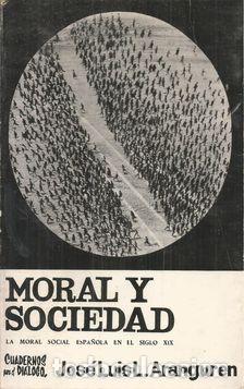 Libros: MORAL Y SOCIEDAD - ARANGUREN, JOS&Eacute; LUIS L. - Foto 1